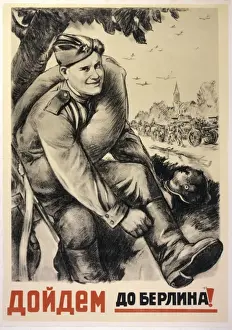 World War 2 Posters Impressions: Poster; into Berlin