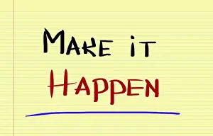 Symbolic Picture Concept Impressions: Make It Happen Concept
